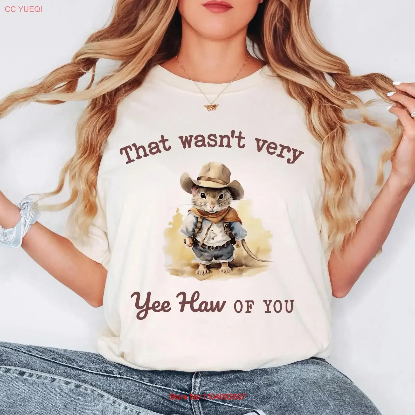 That Wasn t Very Yee Haw of You Shirt Funny Cowboy Mouse Western Critter Humor Country Sass  vintage Washed