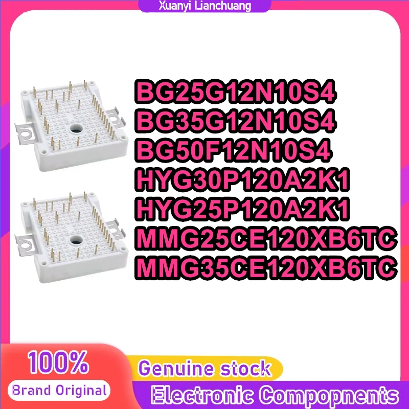BG25G12N10S4 BG35G12N10S4 BG50F12N10S4 HYG30P120A2K1 HYG25P120A2K1 MMG25CE120XB6TC MMG35CE120XB6TC وحدة 100% جديد وأصلي