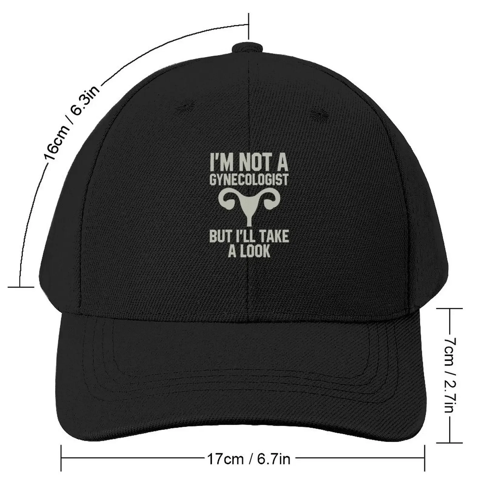 I'm Not A Gynecologist But I'll Take A Look Baseball Cap black Beach Outing Men's Caps Women's