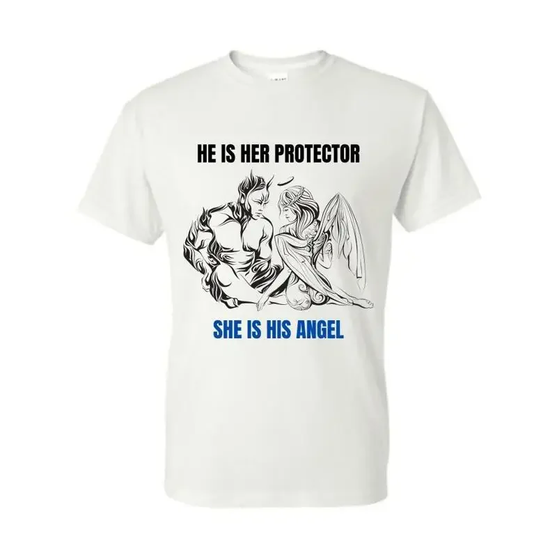 He is her Protector She His Angel T shirt