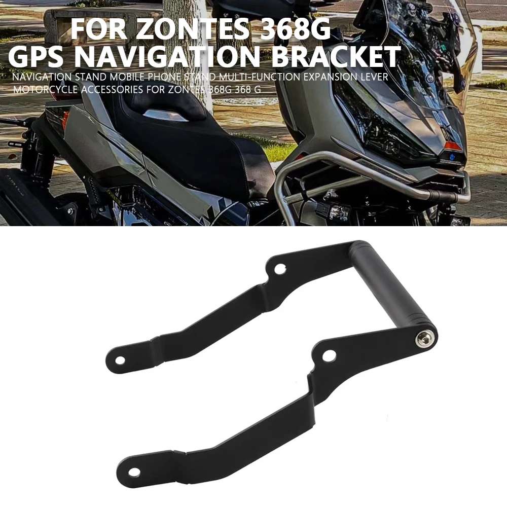 

Motorcycle Accessories For ZONTES 368G g368 NEW Stand GPS Navigation Plate Bracket 22MM 368g Extended Navigation Bracket