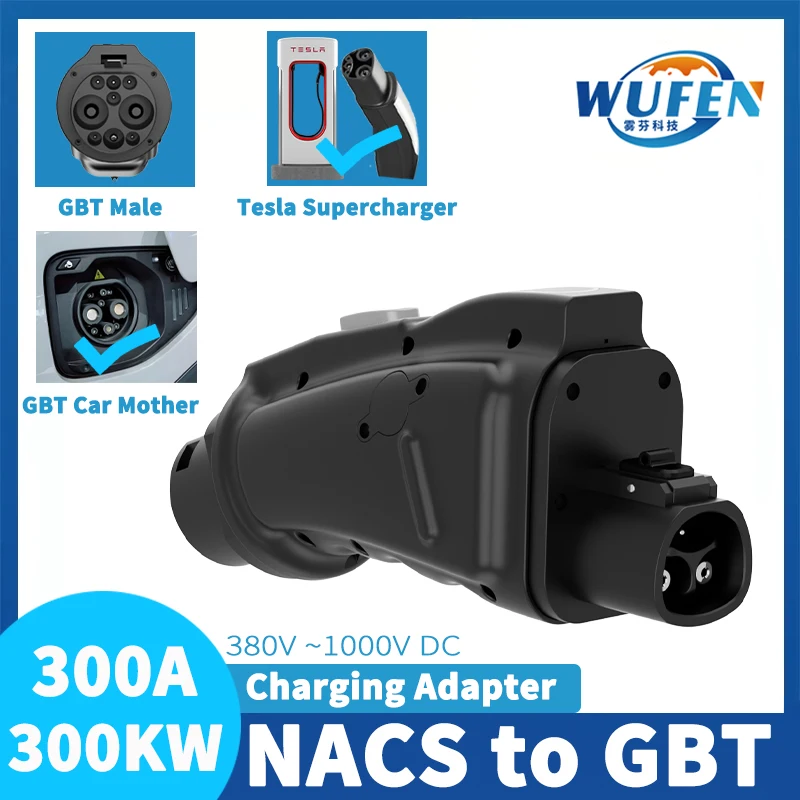 

WUFEN EV Charger Адаптер NACS to GBT Разъем для нагнетателя Tesla 300A 300KW 1000V Преобразователь постоянного тока Tesla to GBT для всех автомобилей GB/T.