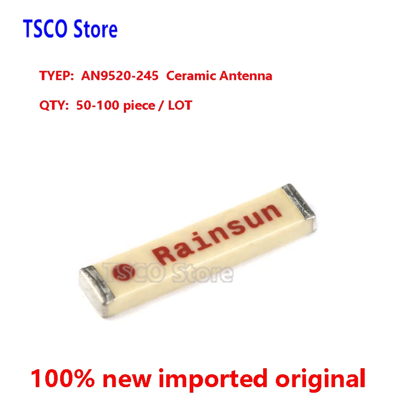 RAIUN AN9520-245 2.4G Bluetooth 9mm ceramic patch antenna WIFI built new orginal