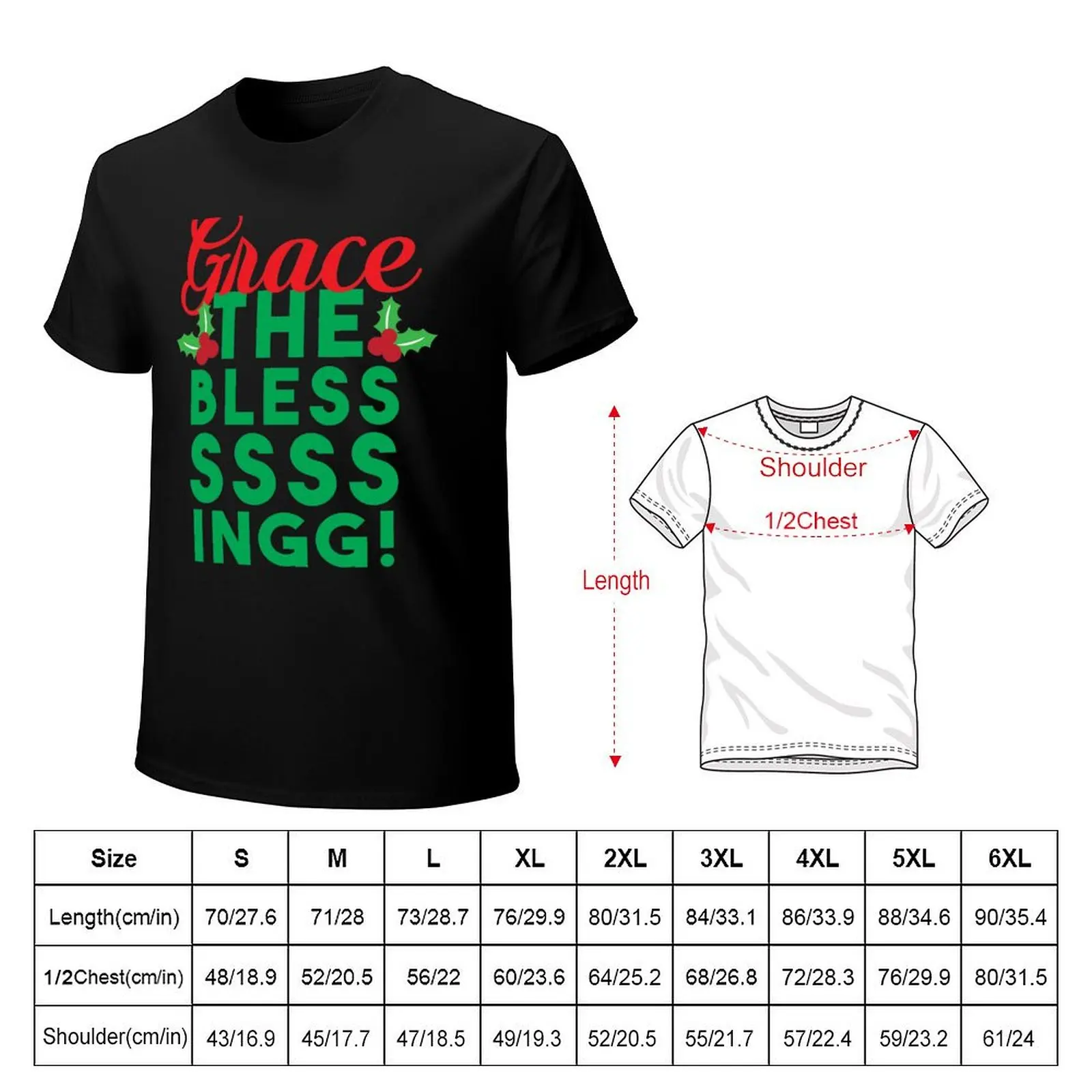 Grace...The Blessssingg! T-Shirt Short sleeve tee shirts graphic tee sports fans mens vintage t shirts