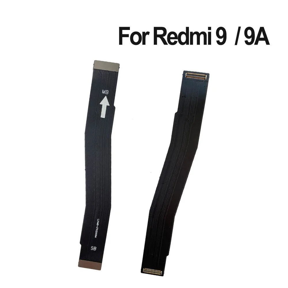 10PCS Lots Motherboard LCD Display Flex Cable For Xiaomi Redmi 9 Main Board Flex Ribbon For Redmi 9A LCD MainBoard Cable Parts