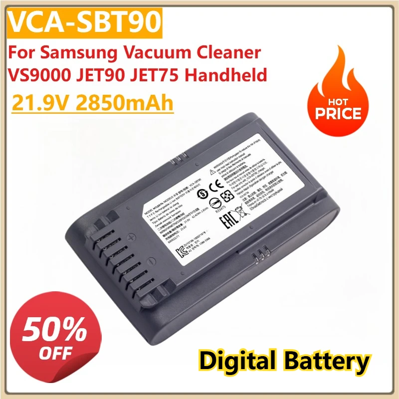 VCA-SBT90/XAA 21.9V 2850mAh Digita Li-ion Battery for Samsung Vacuum Cleaner VS9000 JET90 JET75 Handheld 90/75 Jet Cordless