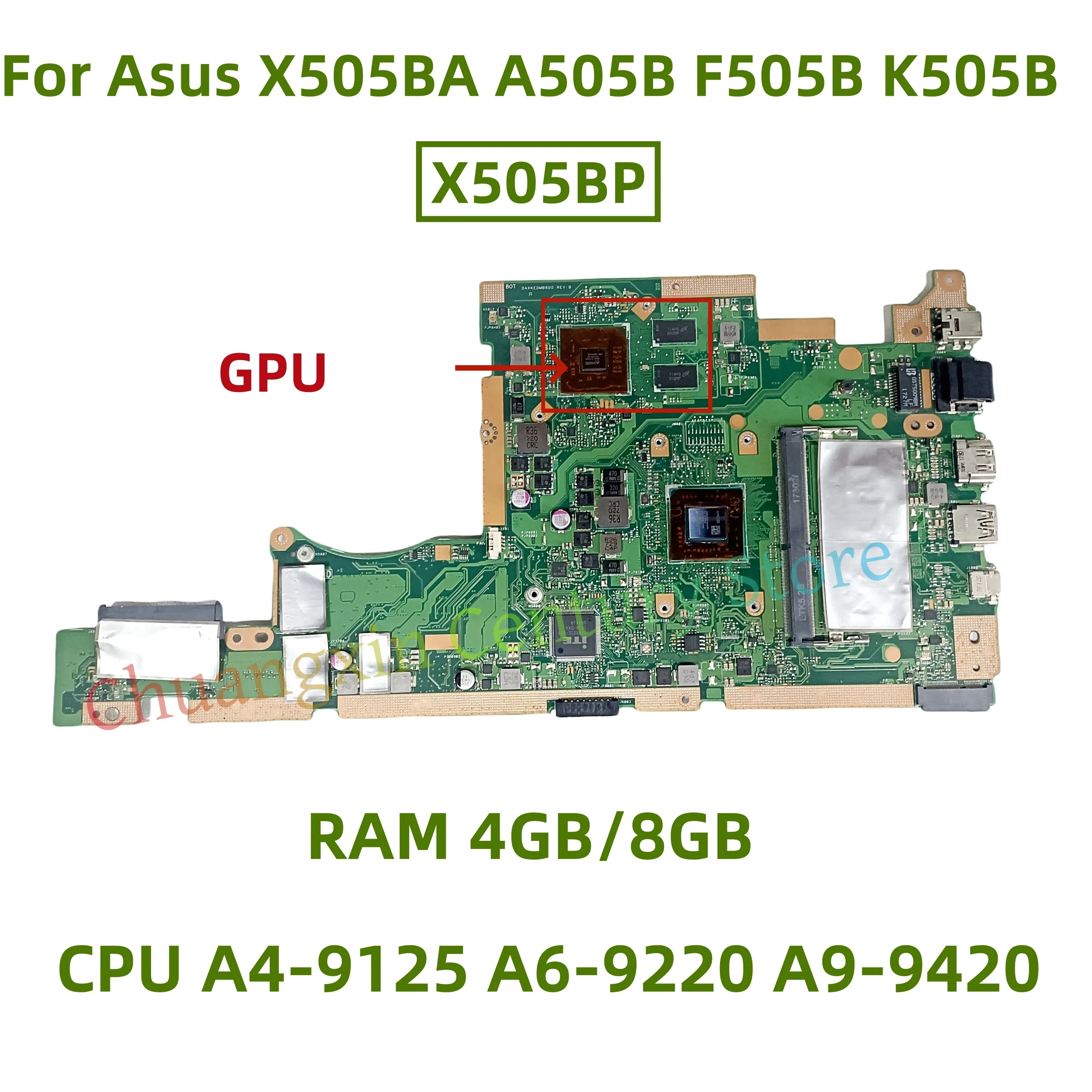 

Материнская плата X505BP для ноутбука Asus X505BA A505B F505B K505B V505B с процессором A4-9125 A6-9220 A9-9420 RAM 4 ГБ/8 ГБ графического процессора 100% тест