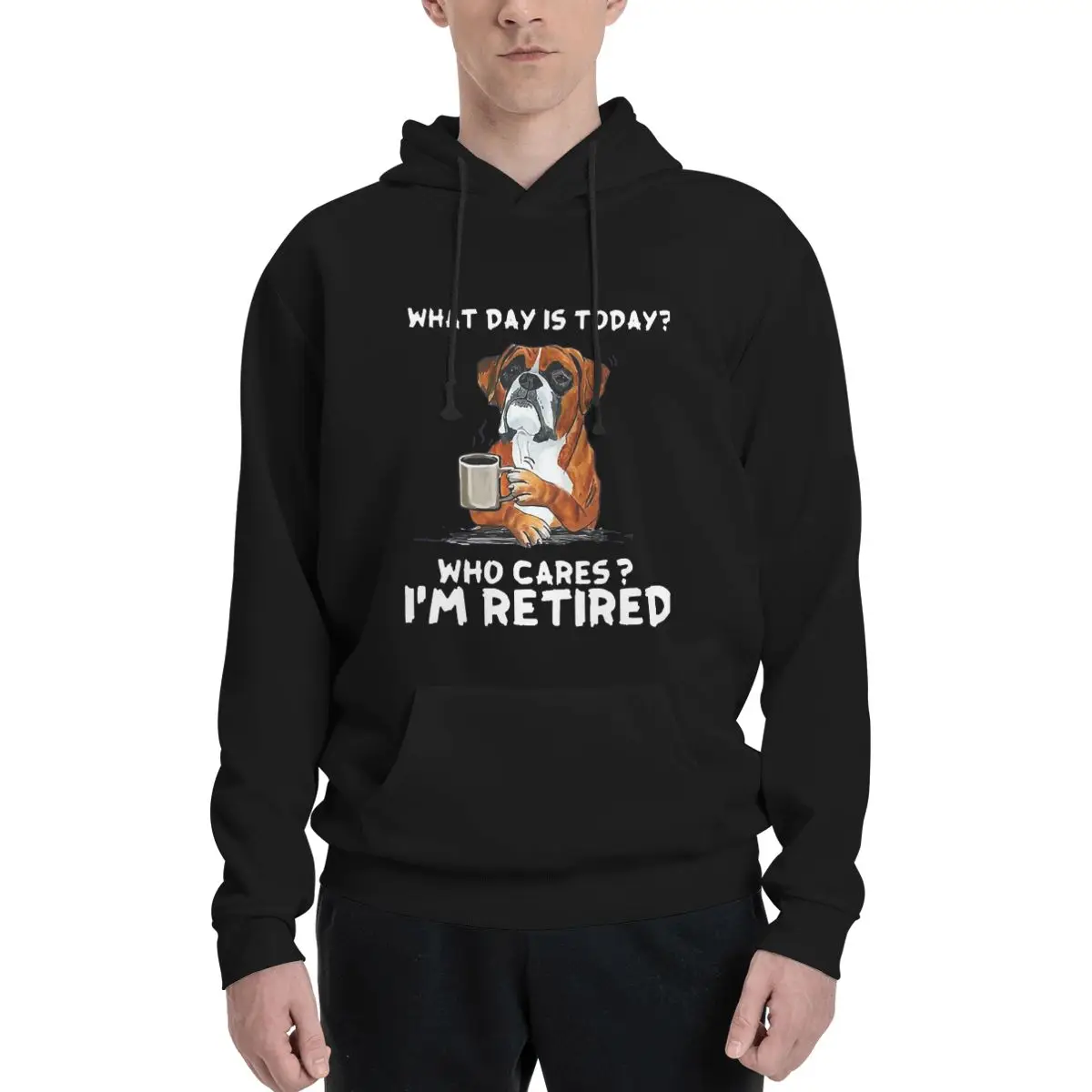 

What Day Is Today Who Care Im Retired Polyester Hoodie Men's Sweatershirt Warm Dif Colors Sizes