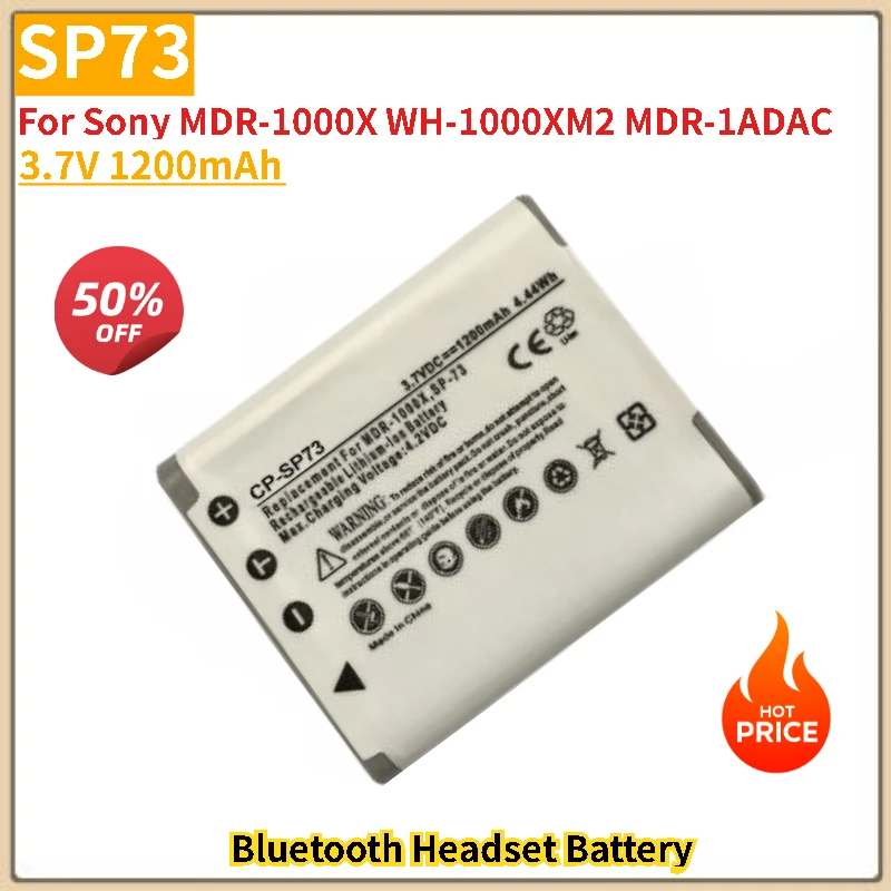 

SP73 Battery 3.7V 1200mAh for Sony MDR-1000X WH-1000XM2 MDR-1ADAC Bluetooth Headset Battery Brand-New High Quality