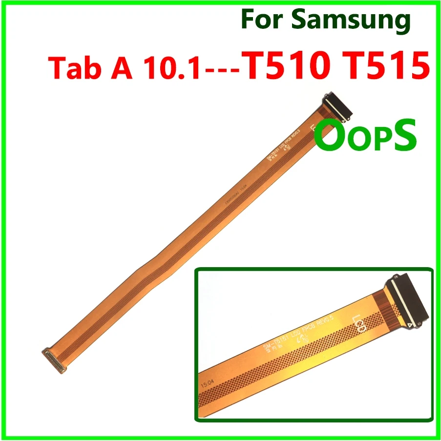 T510 Motherboard Main Board LCD Flex Cable for Samsung Galaxy Tab A 10.1 SM-T510 T515 Mainboard Flex Ribbon for SM-T515 Connect