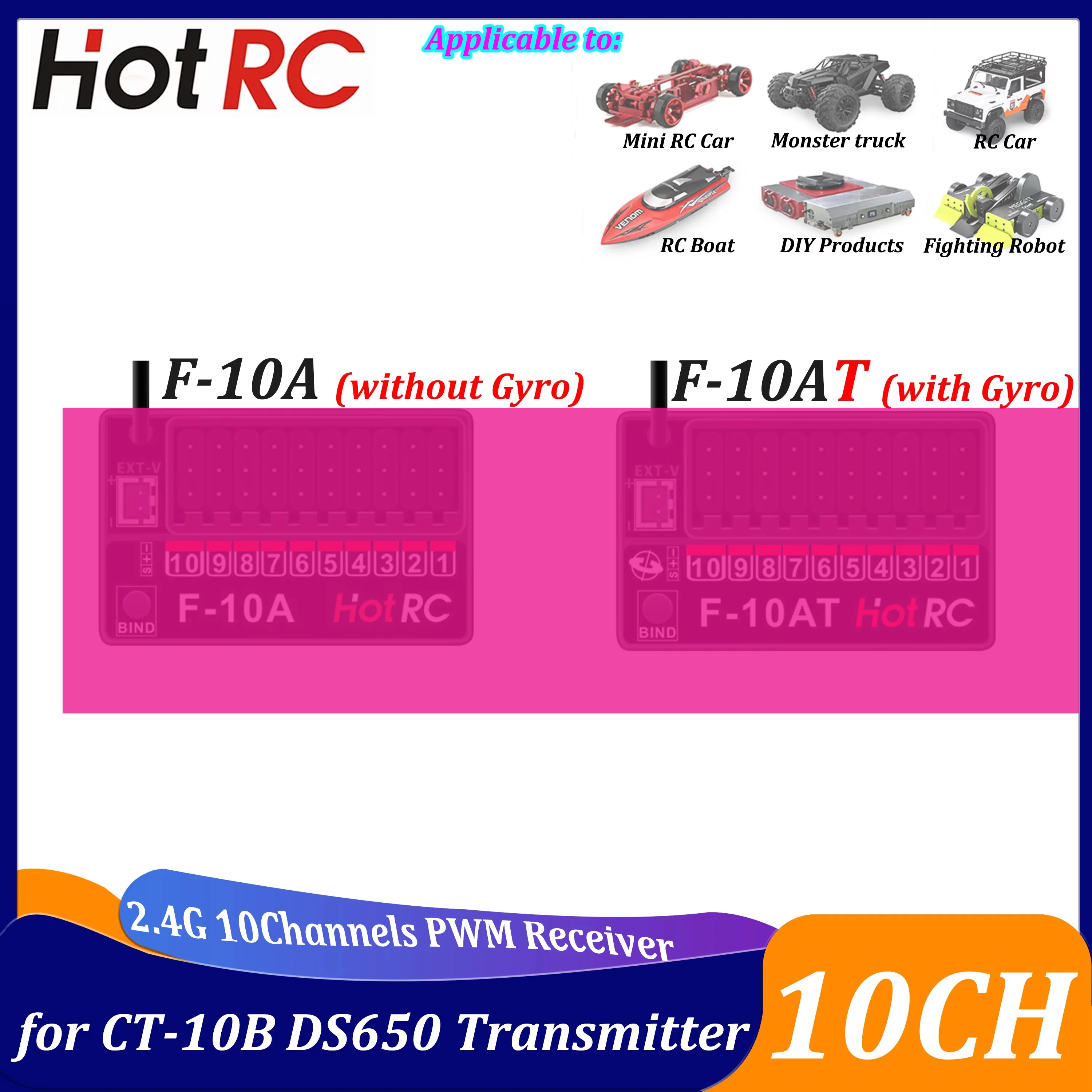

HOTRC F-10A F-10AT 2.4GHz 10CH PWM Receiver DC 4V-9V Radio System for CT-10B DS650 CT-6A Transmitter RC Car Airplane Boat Model