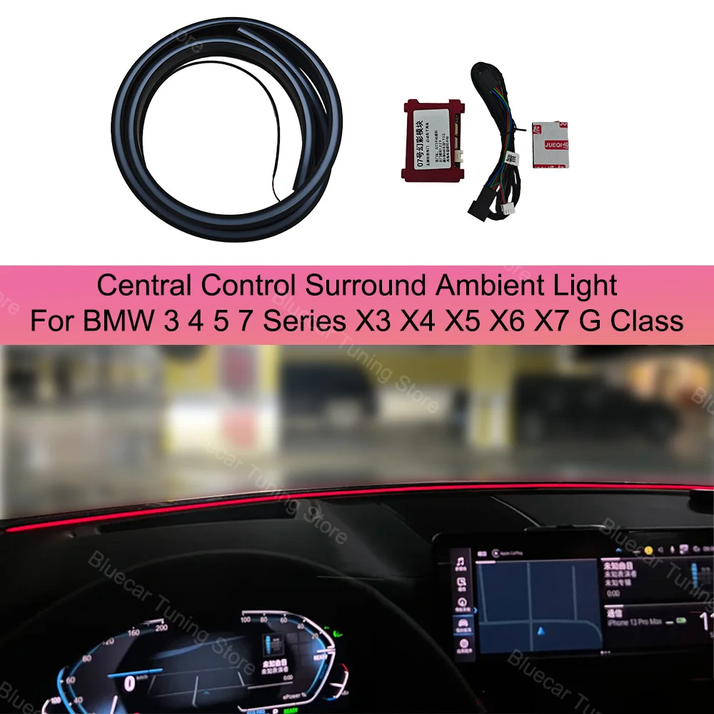 

Central Control Surround Dashboard Ambient Light For BMW 3 4 5 7 series X3 X4 X5 X6 X7 G class Front Windshield Ambient Light