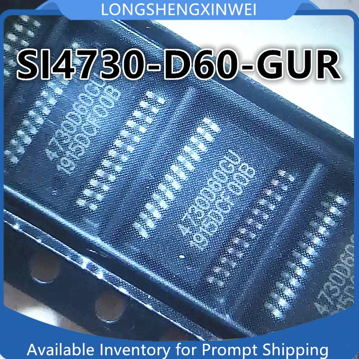 1PCS New SI4730-D60-GUR Screen Printing 4730D60GU Patch SSOP24 Radio IC