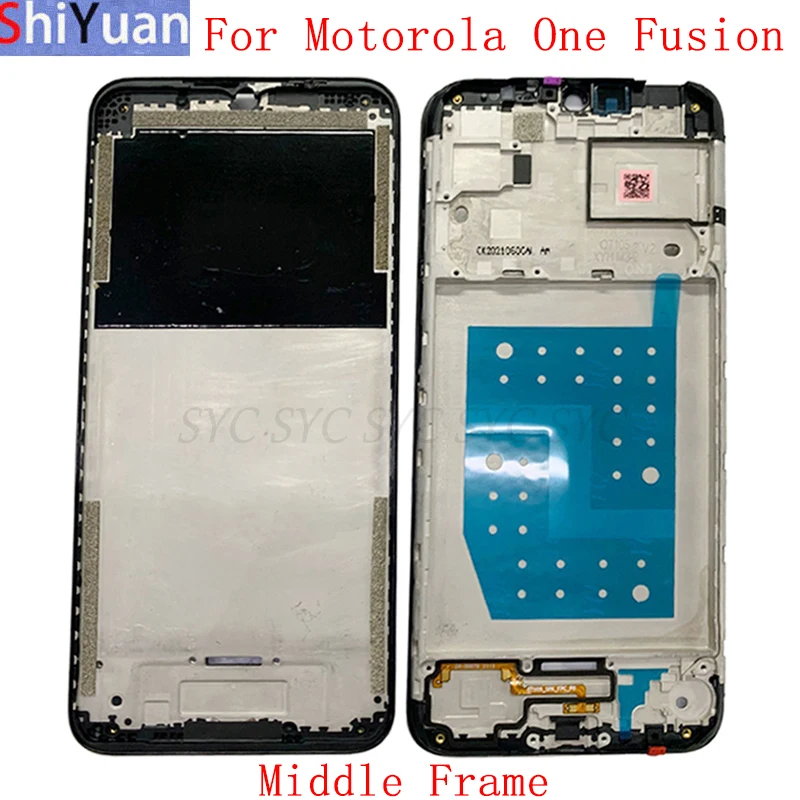 Housing Middle Frame LCD Bezel Plate For Motorola Moto One Fusion Phone Metal LCD Frame Replacement Parts