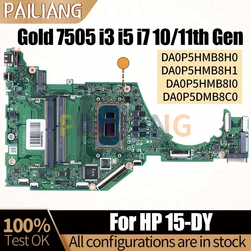 For HP 15-DY Notebook Mainboard Laptop DA0P5HMB8H0 DA0P5HMB8H1 DA0P5HMB8I0 DA0P5DMB8C0 I3I5I7 10/11th Motherboard Full Tested