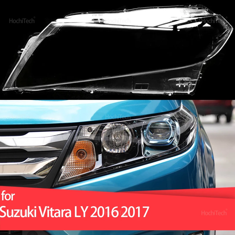 

For Suzuki Vitara LY 2016 2017 Headlight Cover Car Headlamp Lens Glass Replacement Front Lamp Shade Auto Shell Left Right