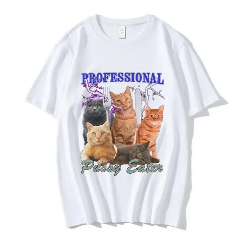 Professional Pussy Eater Funny Cat Graphic T Shirt Men Clothes Oversize Pure Cotton Tees Shirt for Women Short Sleeve Casual Top