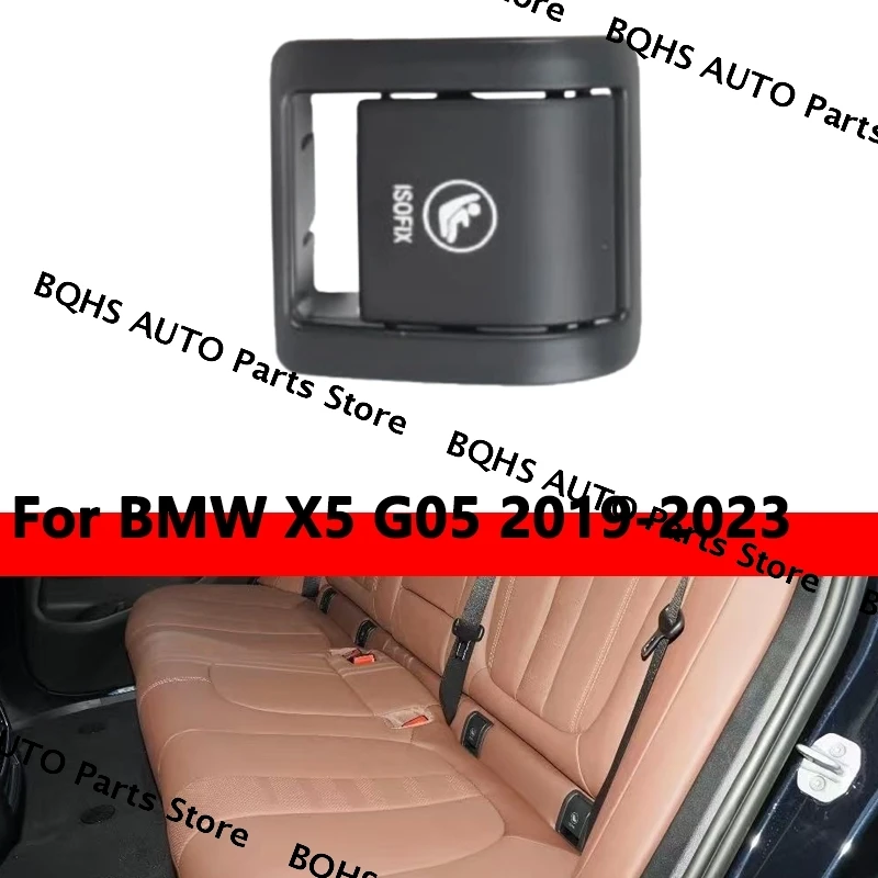 

Car Interior Seat Isofix Cover Black ABS Child Seat Cover Interior Accessoires 52207499794 For BMW X5 G05 2019 2020 2022 2023