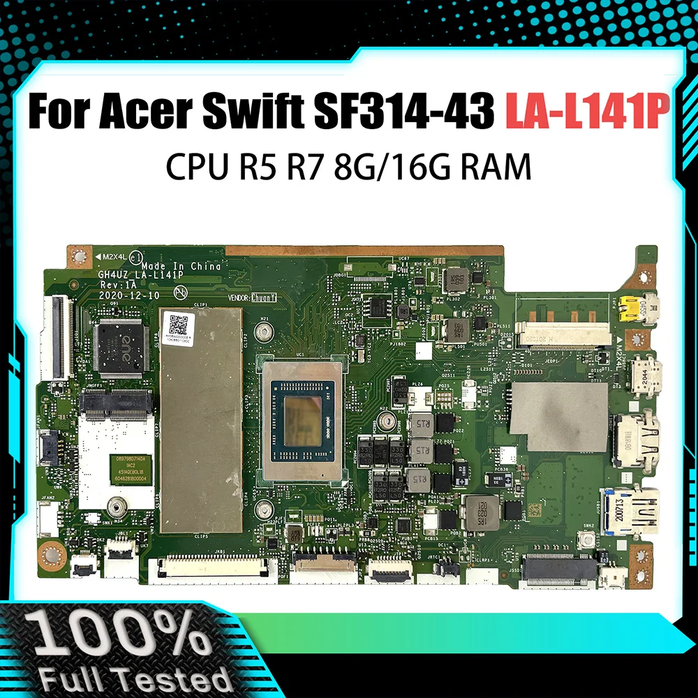 

NB.AB211.006 GH4UZ LA-L141P Mainboard For Acer Swift SF314-43 Laptop Motherboard With R5-5500U R7-5700U CPU 8GB/16GB RAM