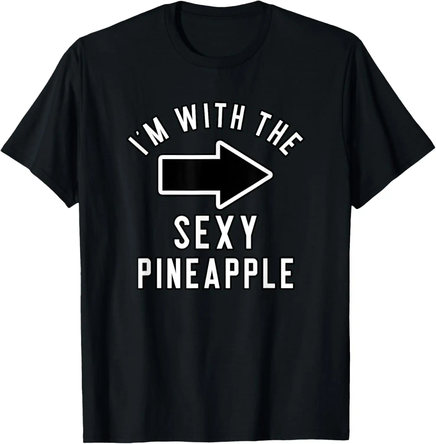 

Couples Halloween Costume I'm With The Sexy Pineapple T-Shirt