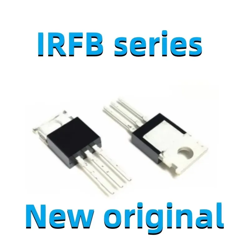 New original IRFB7434 IRFB7437 IRFB7440 IRFB7446 IRFB3004 IRFB3006 IRFB3077 IRFB3206 IRFB3306 IRFB3307 IRFB3507 IRFB4228  TO-220