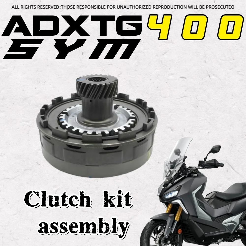 

Комплект сцепления для SYM ADXTG 400 в сборе sym adx tg 400 400 adx tg, детали мотоцикла SYM ADXTG 400 400 ADXTG
