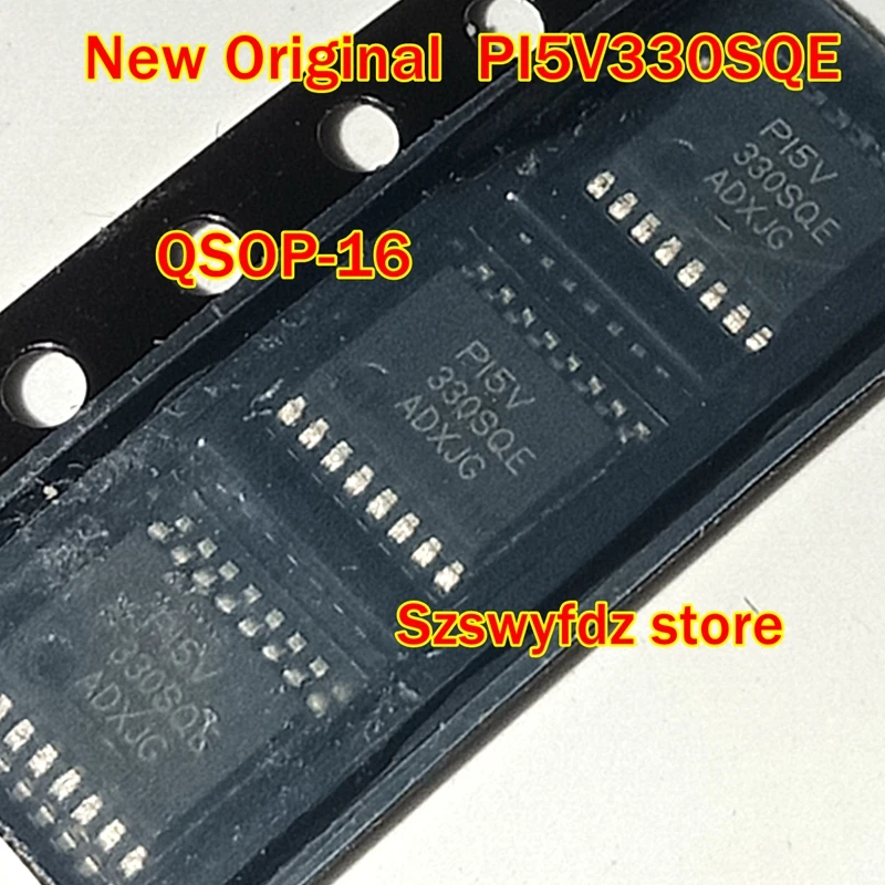 

5pcs to 100pcs New Original PI5V330SQEX PI5V330SQE QSOP-16 Low On-Resistance Wideband/Video Quad 2-Channel Mux/DeMux