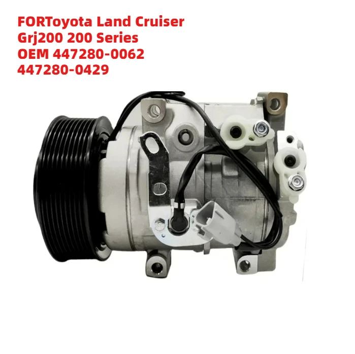

Heavy Duty FORToyota Land Cruiser Grj200 200 Series OEM 447280-0062 447280-0429 A/C Compressor