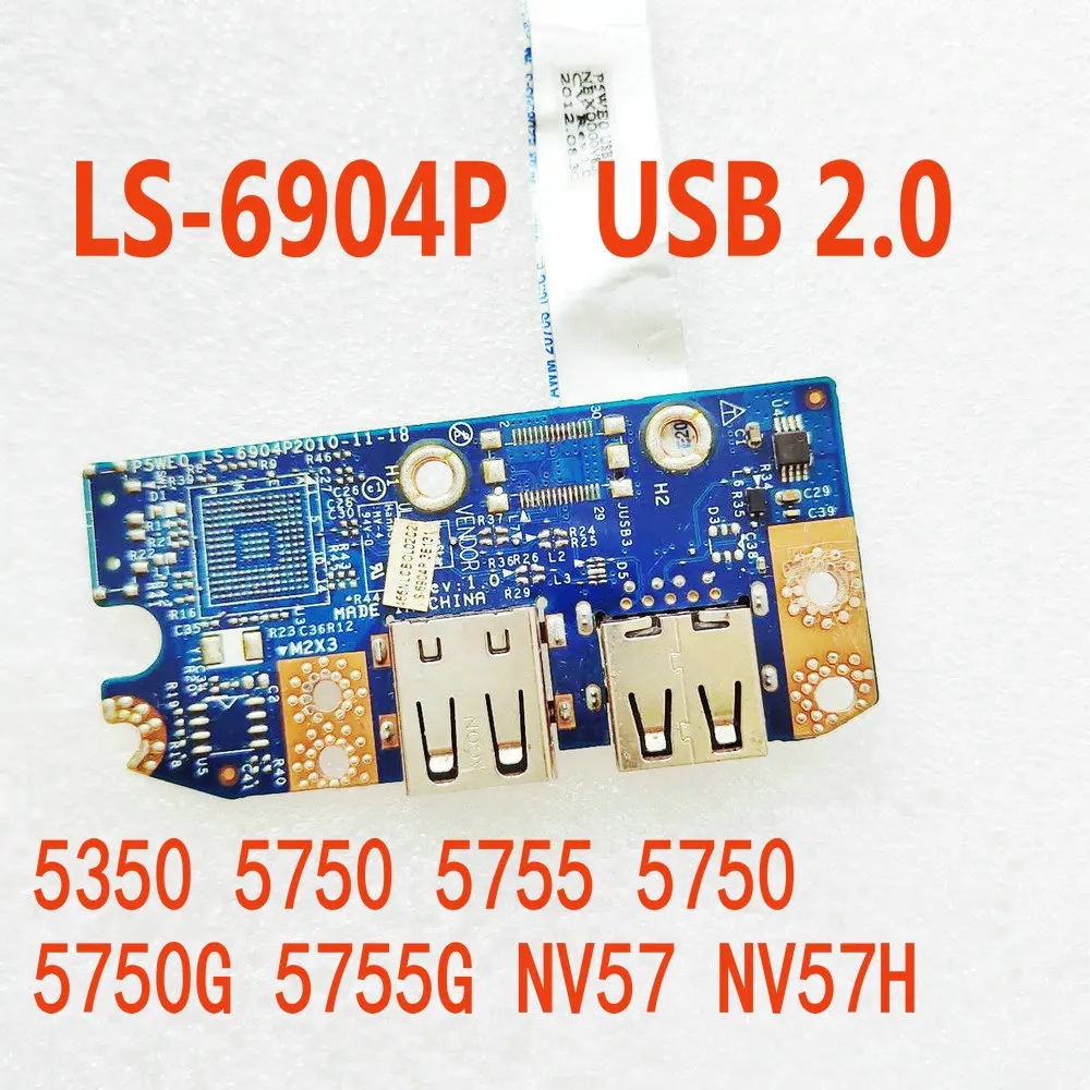 

LS-6904P For Acer Aspire 5350 5750 5755 For Gateway 5750 5750G 5755G NV57 NV57H P5WE0 LS-6904P USB 2.0 Board With Cable