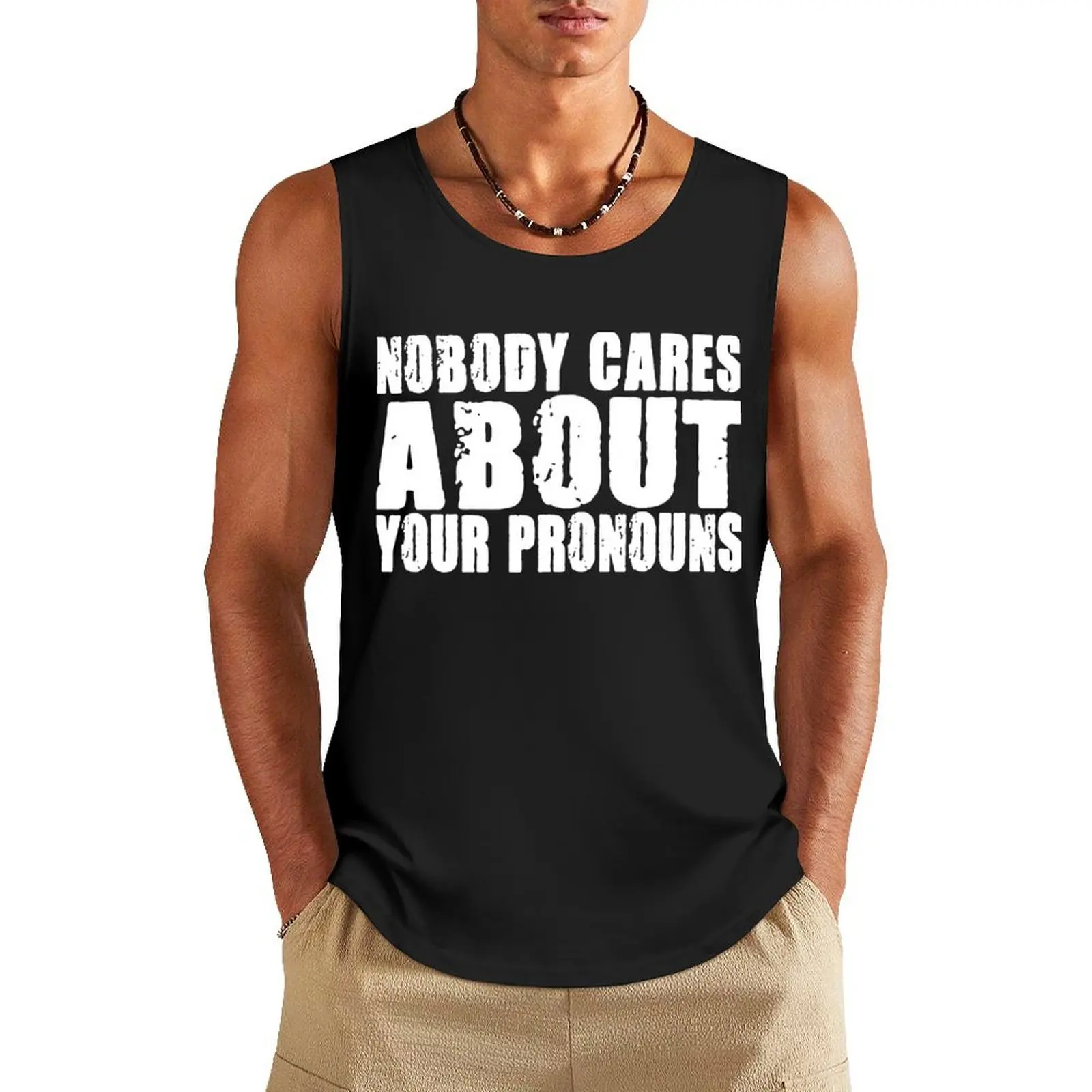 

Nobody Cares About Your Pronouns Funny Vintage Tank Top men clothings sleeveless vest men Men's vest