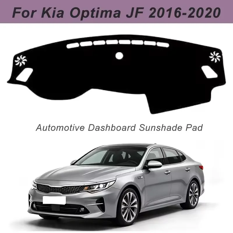 Dashboard Cover Dash Mat For Kia Optima JF 2016-2020 Anti-Glare Non-Slip Sun Shade Interior Protector
