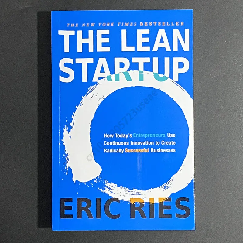 

The Lean Startup By Eric Ries Growth Mindset Startups Growth Thinking Books for New Ventures Business English Guide Book