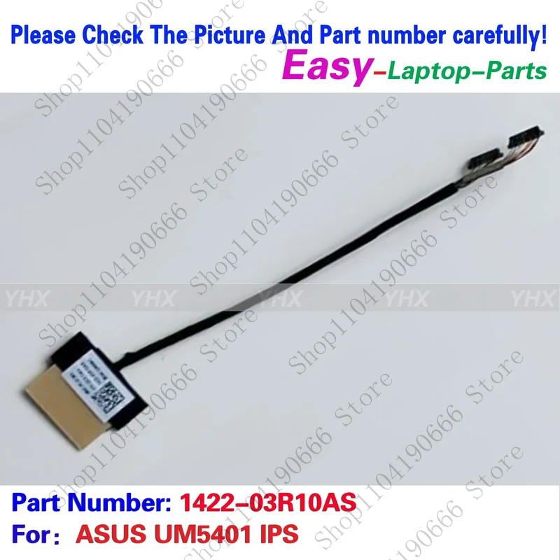 

bd New For ASUS UM5401 IPS LCD CMOS CABLE 1422-03R10AS.