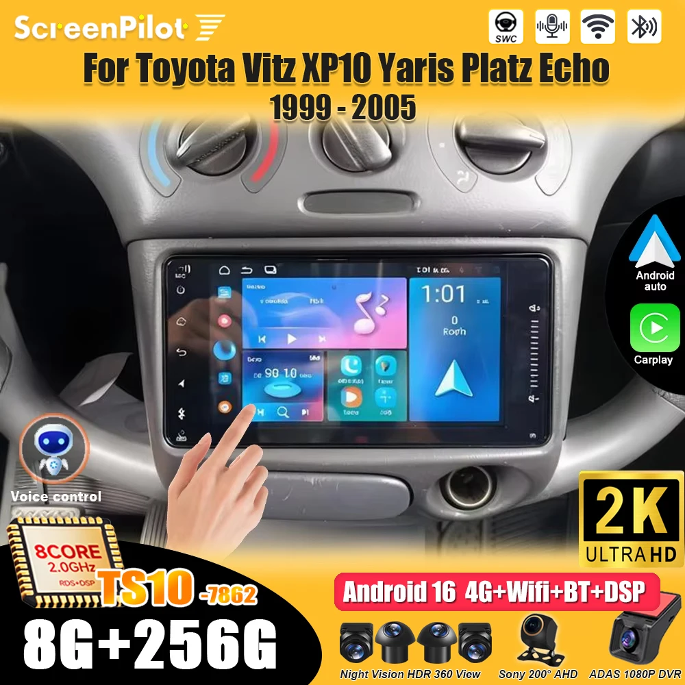 Para Toyota Vitz XP10 Yaris Platz Echo 1999 2000 2001 - 2005, Reprodutor de Vídeo Multimídia Android 16 com Tela Touch Carplay RDS 8 Core