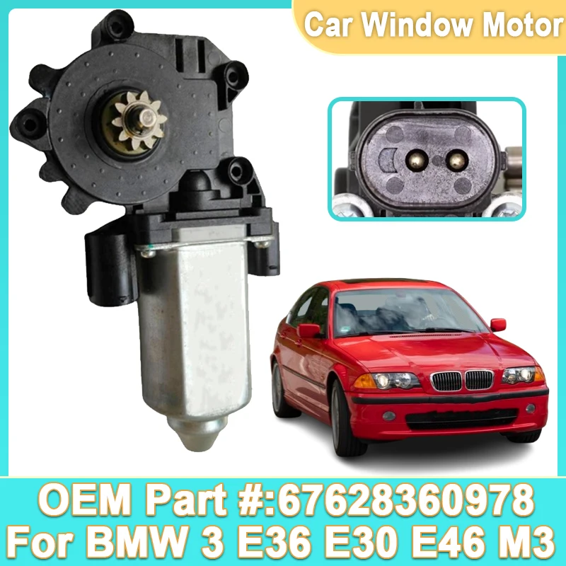 New Power Window Glass Lift Motor For BMW 3 Series E36 E30 E46 M3 328i 325i 325is 318i 323i Window Regulator Motor OE67628360978