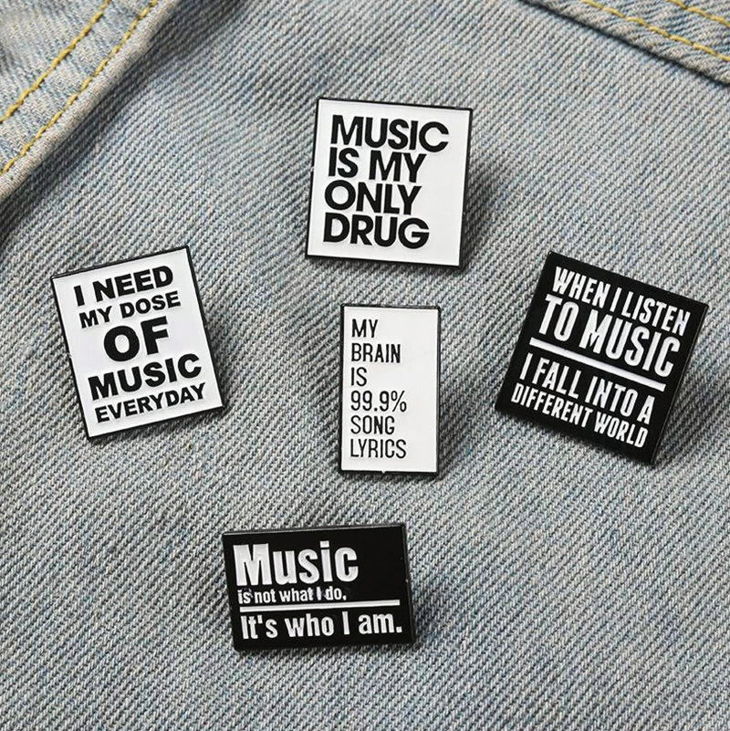 Everyday Pines Bag Hat spille da bavero Badge uomo donna gioielli regalo per amante della musica citazioni fresche sulla spilla smaltata musicale bisogno di musica