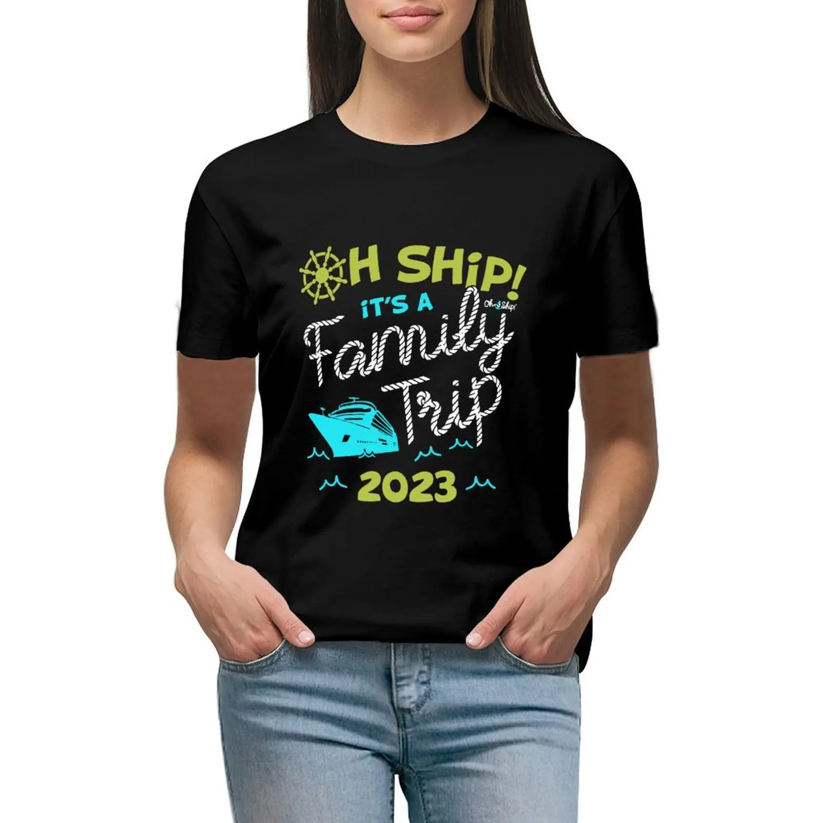 

Oh Ship It's a Family Trip 2023 - Oh Ship 2023 Cruise T-shirt shirts graphic tees Short sleeve tee funny t shirts for Women