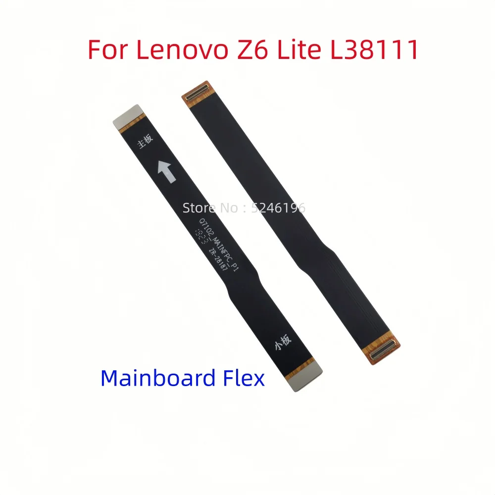 1pcs Main board Charging Connect Mainboard Flex Cable For Lenovo Z6 Lite L38111 Replace Part