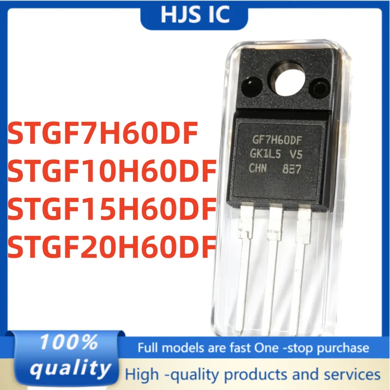 10Pcs/ Brand New STGF7H60DF STGF10H60DF STGF15H60DF STGF20H60DF GF7H60DF GF10H60DF GF15H60DF GF20H60DF TO-220F IGBT