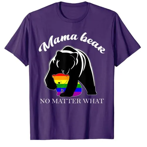 Proud Mom No Matter What LGBTQ LGBT Mom Pride Mama Bear T-Shirt Gay Lesbian Bisexual Pansexual Transgender Tee Mother's Day Gift