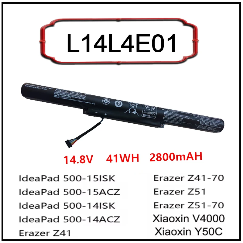 

14.8V 2800mAh L14L4E01 Laptop Battery for Lenovo Xiaoxin V4000 Y50C Z41-70 Z51-70 L14L4A01 L14S4A01 L14S4E01 L14M4E01 L14M4A01