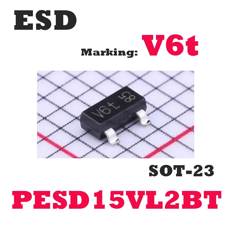 (10PCS)PESD15VL2BT  Marking: V6t  SOT-23  PESD15VL2BT,215 Transistor Original Brand New Authentic