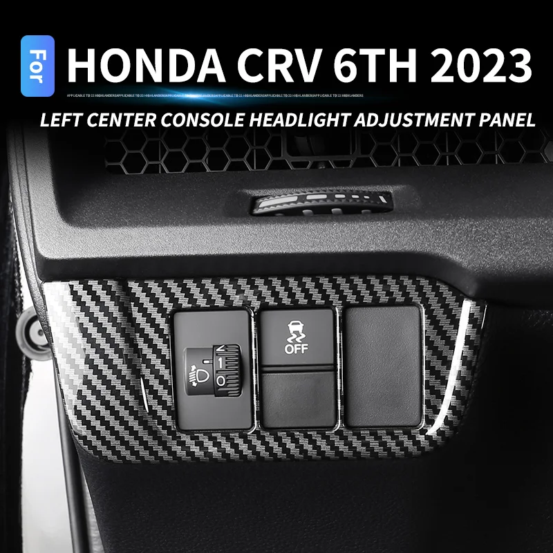 

Car Left center console headlight adjustment panel for Honda CRV 2023 6th LHD Headlamp adjustment decorative sticker Interior