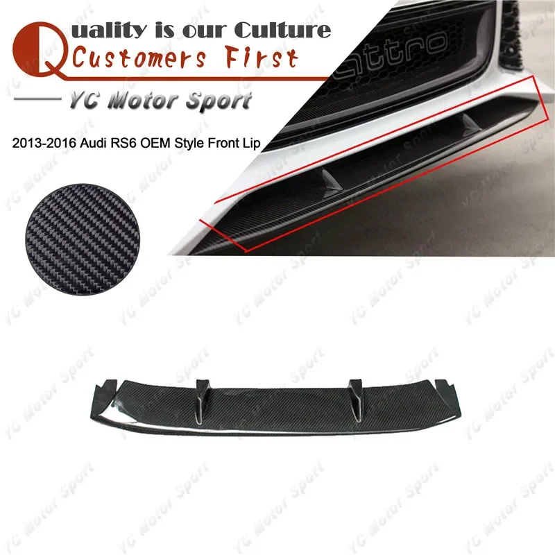 Car Accessories Carbon Fiber OEM Style Front Lip Fit For 2013-2016 RS6 Front Bumper Underboard Splitter Lip