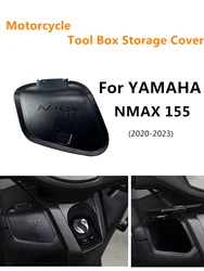 For Yamaha NMAX155 Motorcycle Storage Cap Tool Box Storage Cover Pocket Cover Waterproof Dustproof Caps 2020-2023