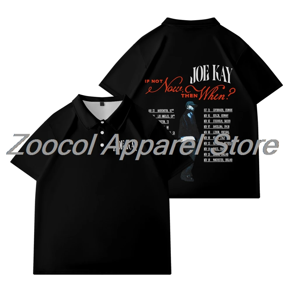 

Joe Kay If Not Now Then When Tour Merch Футболки-поло унисекс Футболки с короткими рукавами Повседневная стильная рубашка для гольфа большого размера