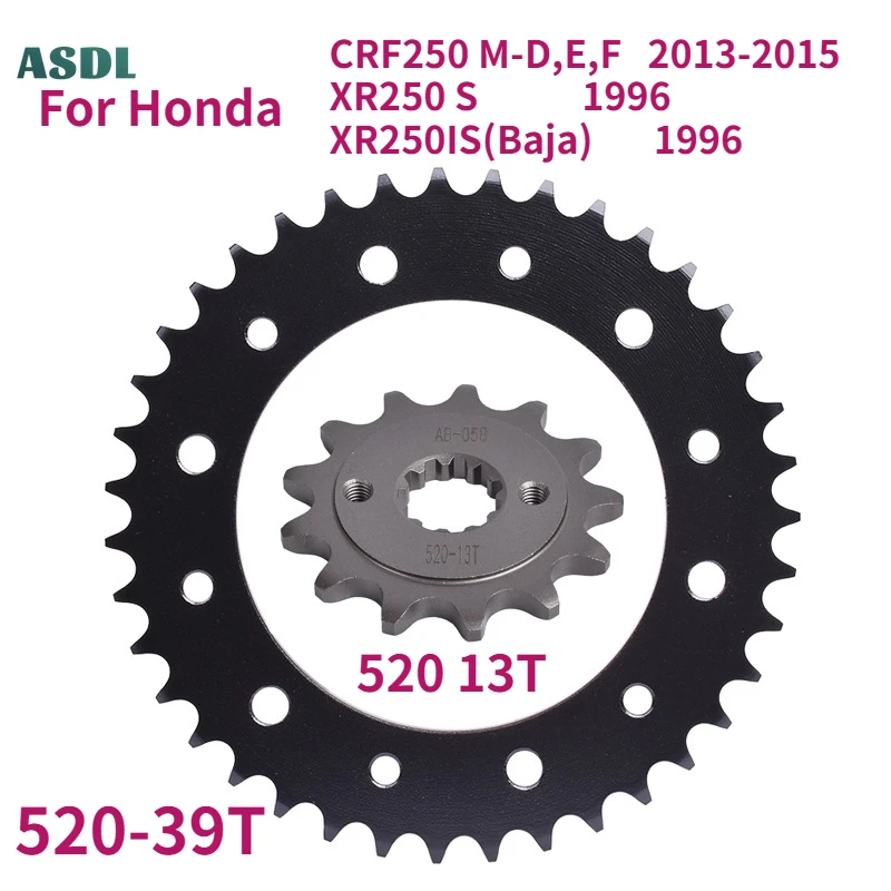 

Motorcycle Front Rear Sprockets 20CrMnTi 520 39T 13T Fit For Honda CRF250 M-D E F 2013 2014 2015 XR250 S XR250IS Baja 1996
