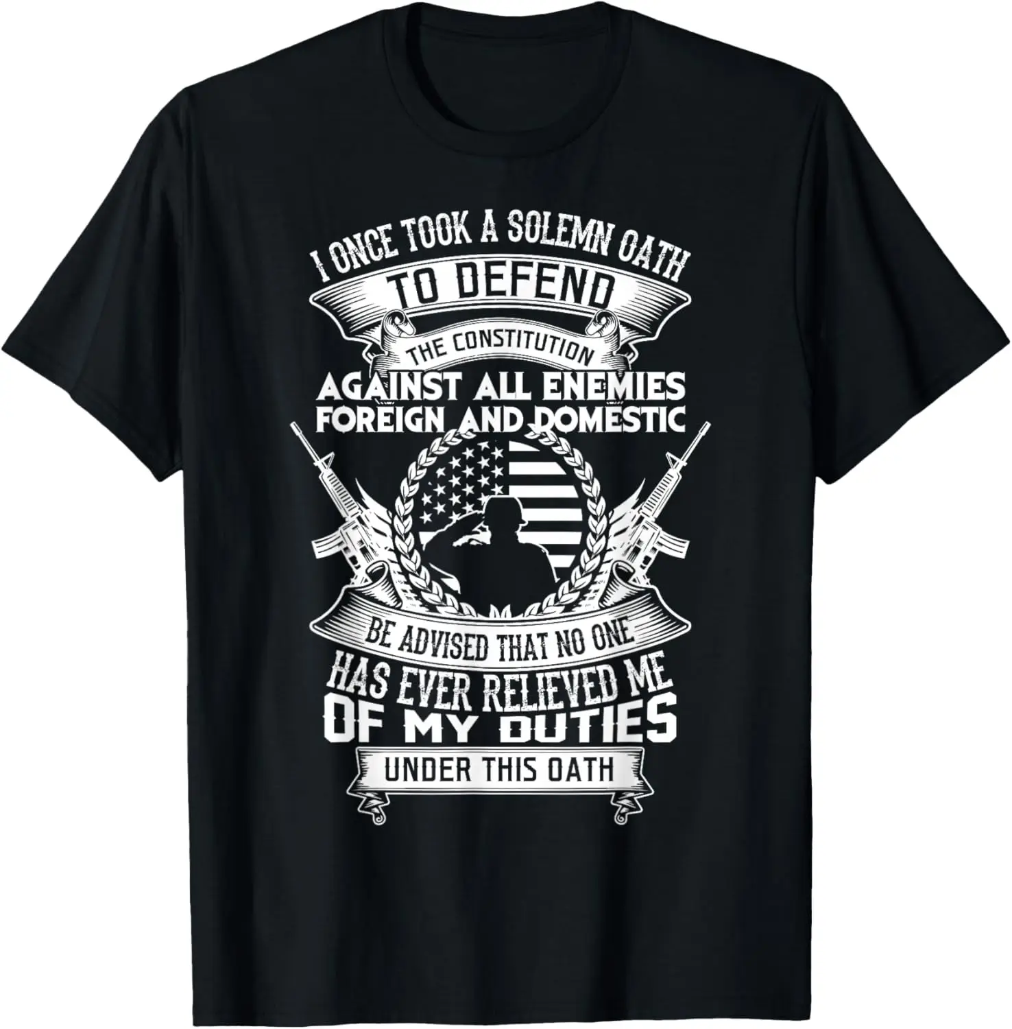 US Army Oath Defend The Constitution Veterans T-Shirt 100% Cotton O-Neck Short Sleeve Summer Casual Mens T-shirt Streetwear