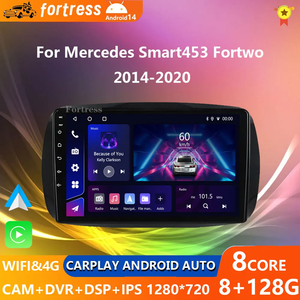 

2Din Android 12 For Mercedes Smart 453 Fortwo 2014 - 2020 Autoradio Multimedia Player 1280*720 Screen Carplay Car Radio 2Din DVD