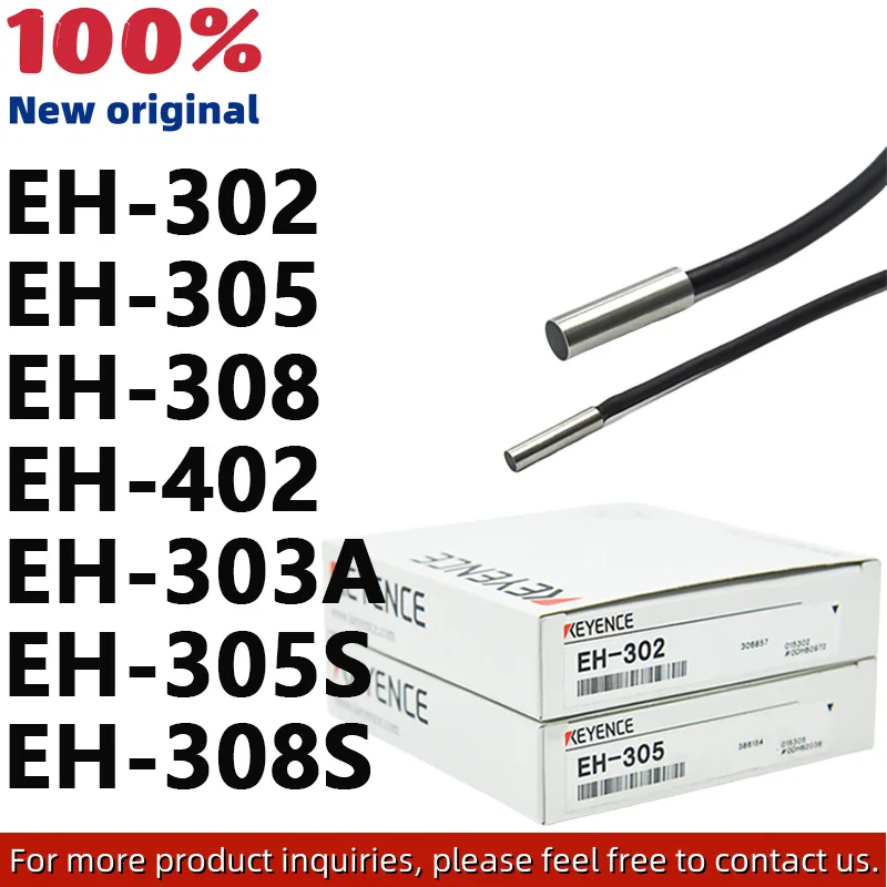 

KEYENCE New original EH-302 EH-305 EH-308 EH-402 EH-303A EH-305S EH-308S Proximity switch sensor More models welcome to consult